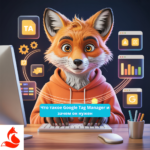 Что такое Google Tag Manager и зачем он нужен